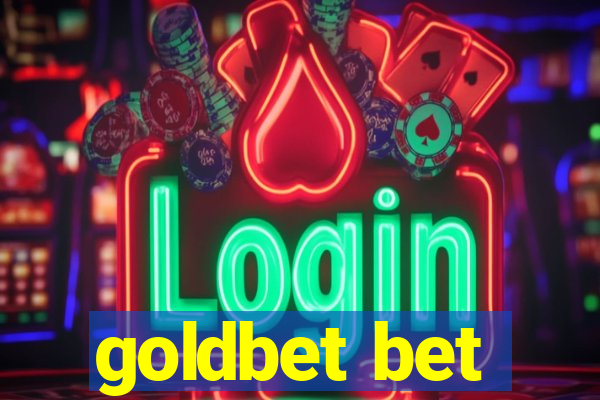 goldbet bet